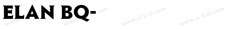 ELAN BQ字体转换